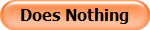 Does Nothing